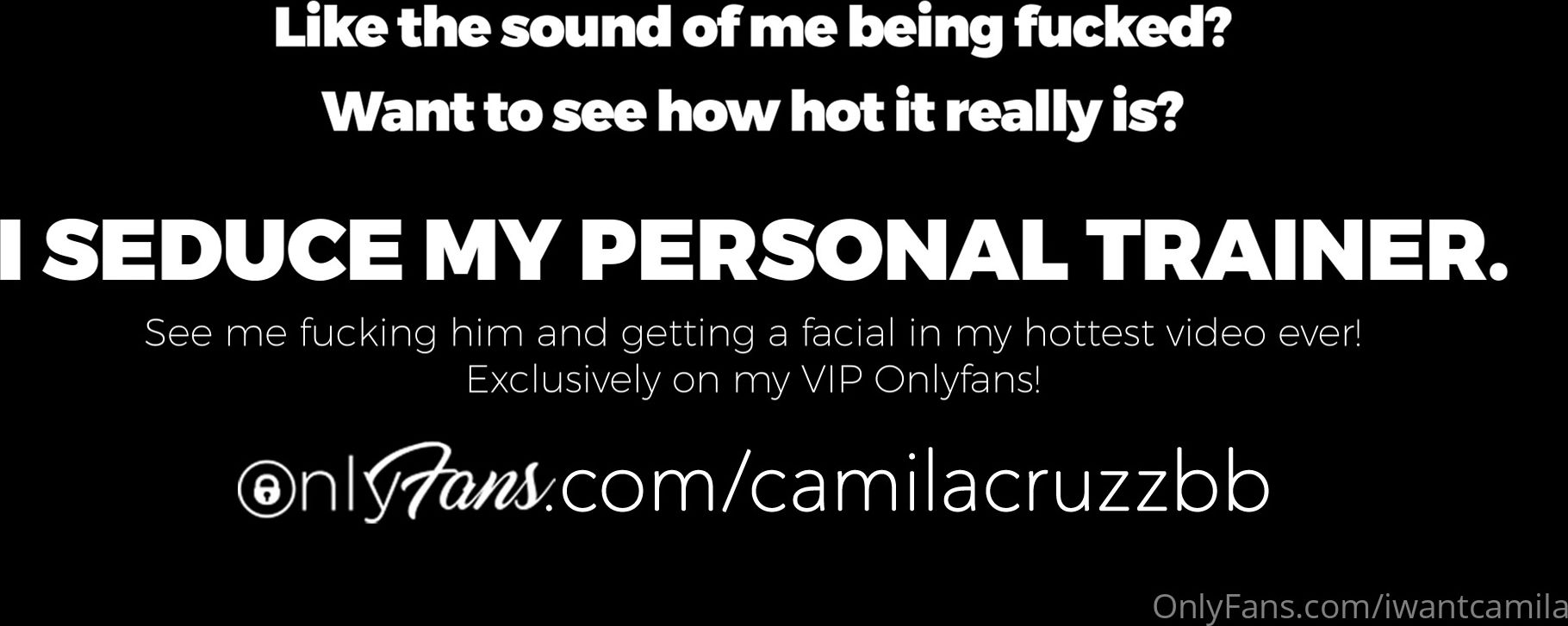 iwantcamila Watch as I seduce my personal trainer He had no ide xxx onlyfans porn